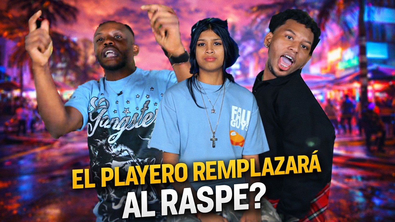 Sera que el PLAYERO remplazará al Raspe o solo sera una MODA pasajera? | No Vaseline |