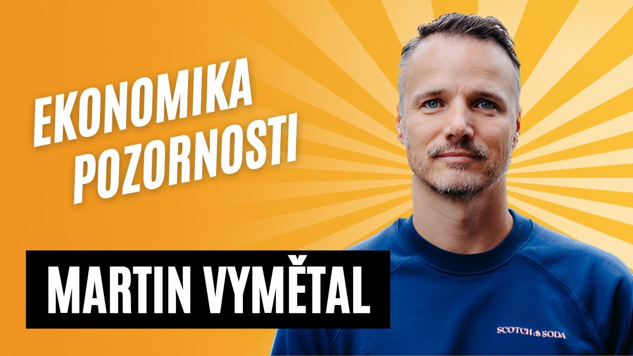 Jak na sítě #39 - Martin Vymětal: Ekonomika pozornosti