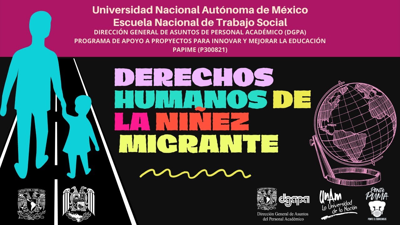 Cápsula 8. Derechos Humanos de la Niñez Migrante