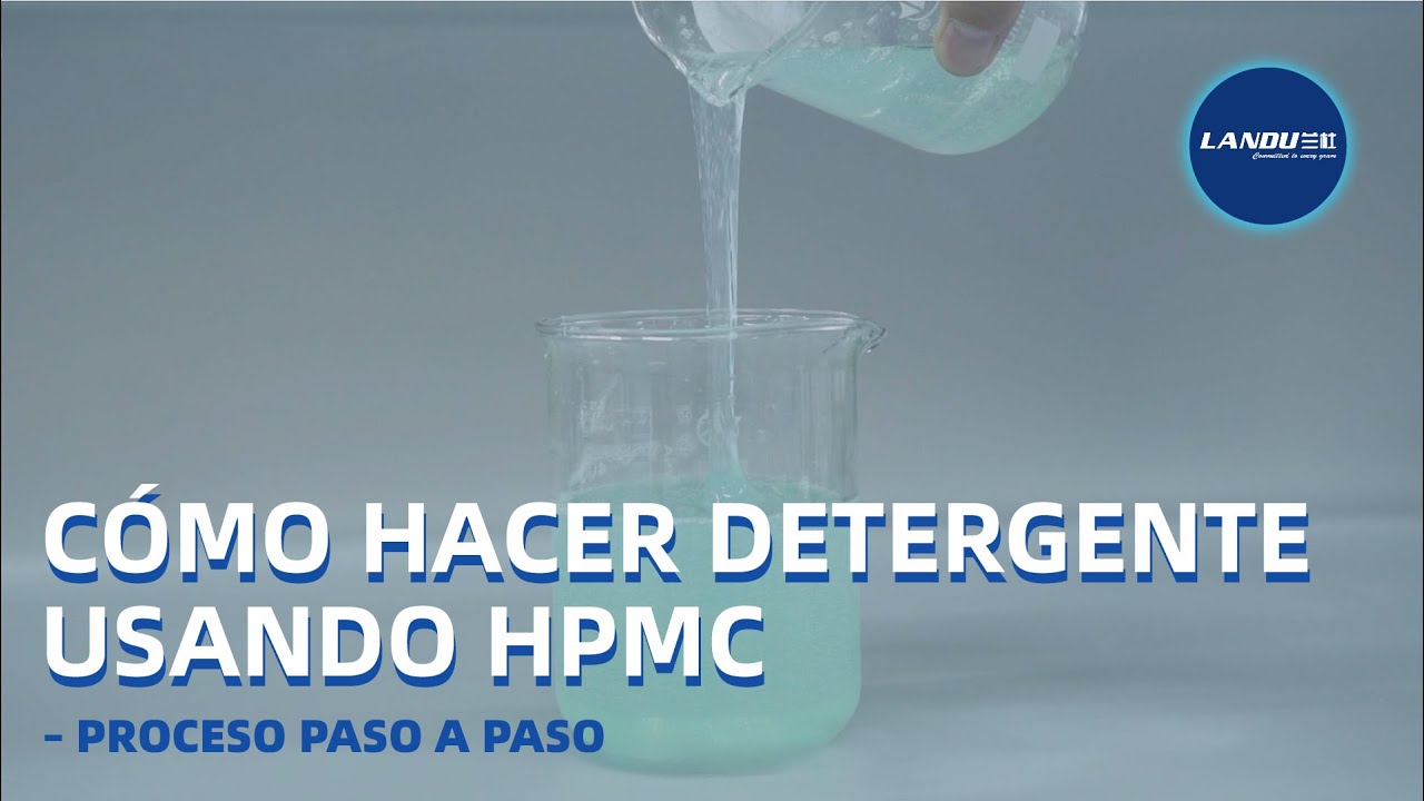 Cómo Hacer Detergente Usando HPMC – Proceso Paso a Paso