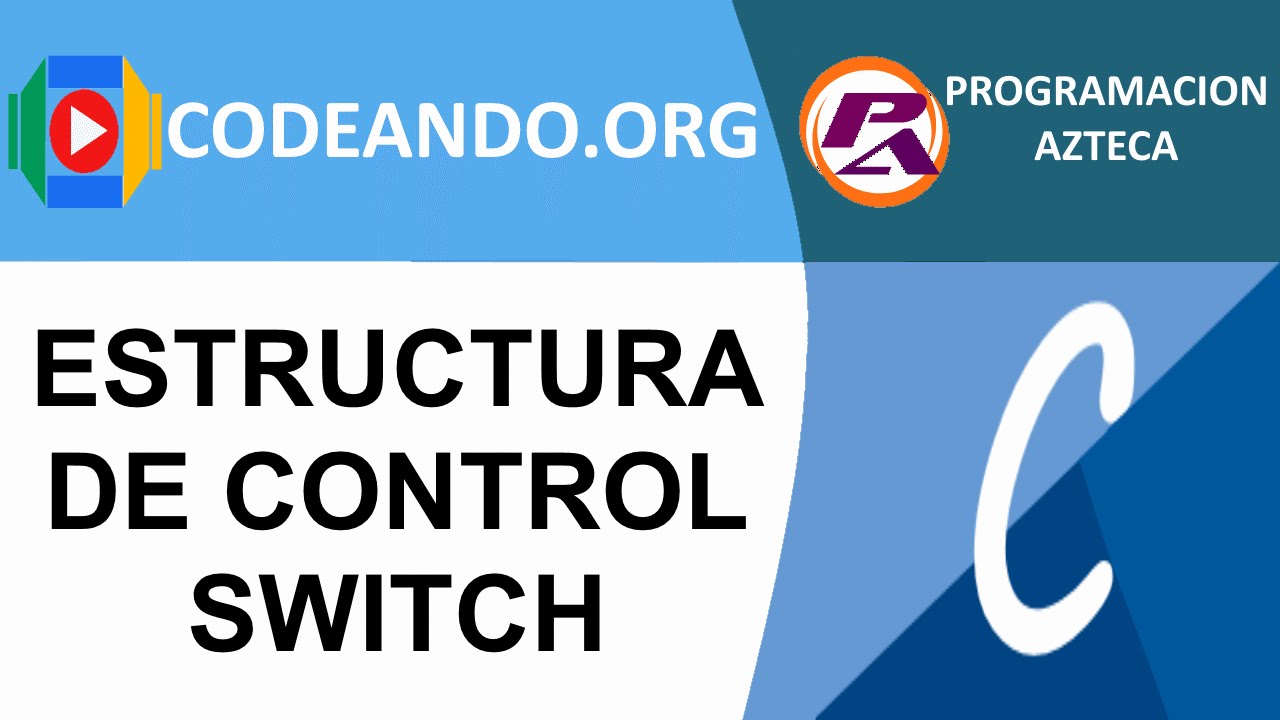 Curso de C - Estructura de control switch