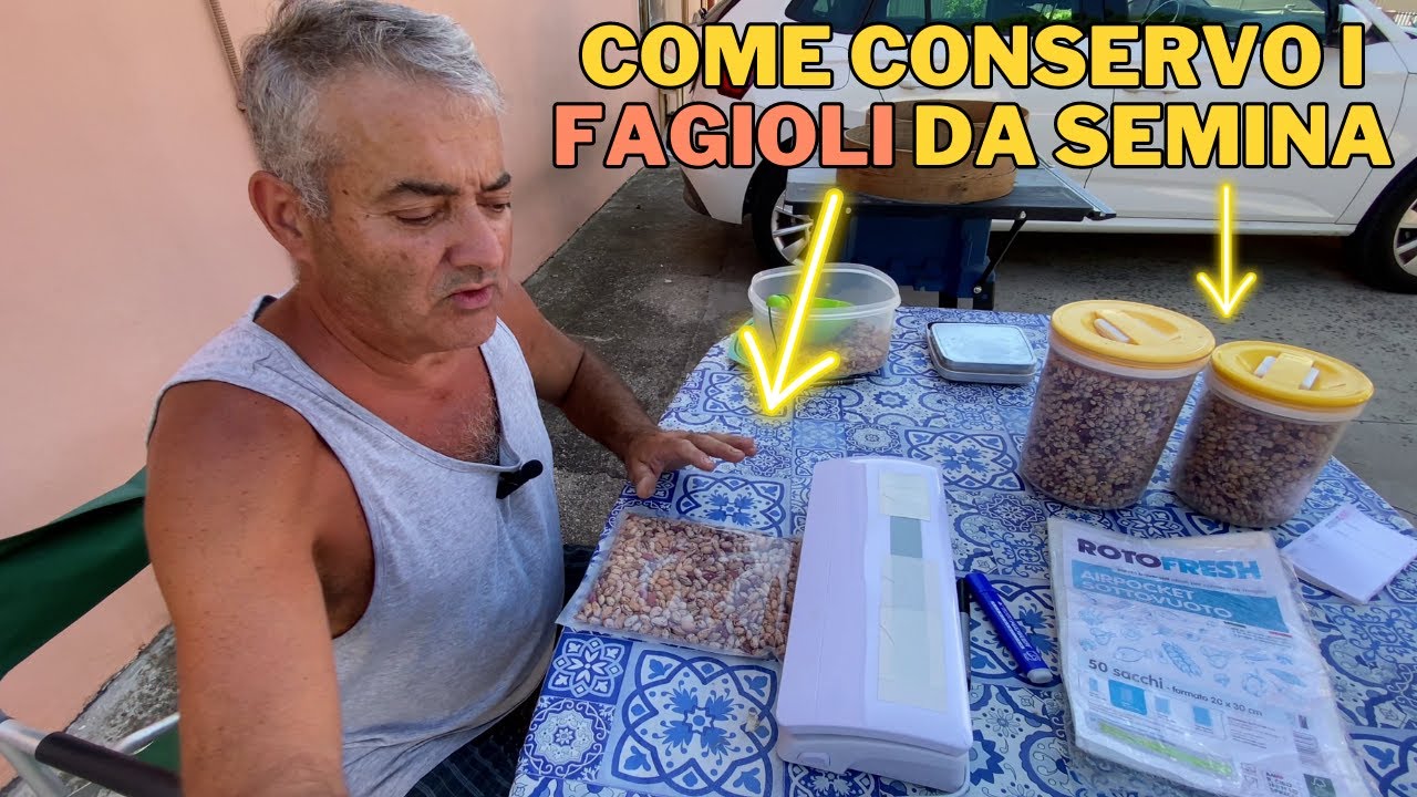 Come CONSERVARE i FAGIOLI per la SEMINA!