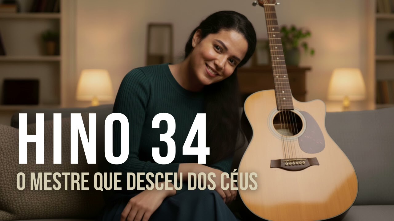 HINO 34 CCB CANTADO por Stella Meireles - O Mestre Que Desceu dos Céus