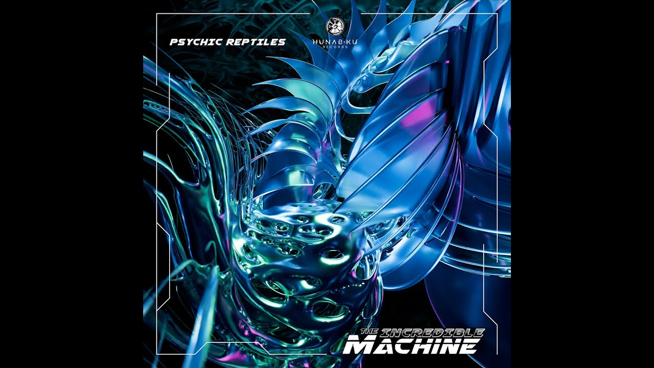Psychic Reptiles - The Incredible Machine
