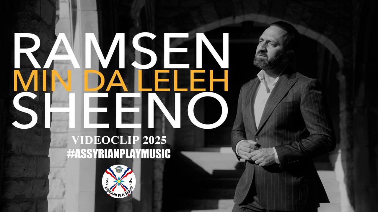 Ramsen Sheeno | Mn Da lele [Official Music Video 2025] #assyrian