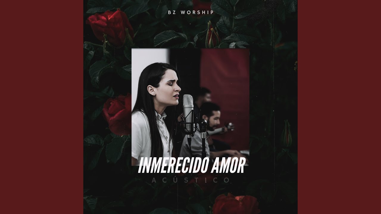 Inmerecido Amor (Acústico)