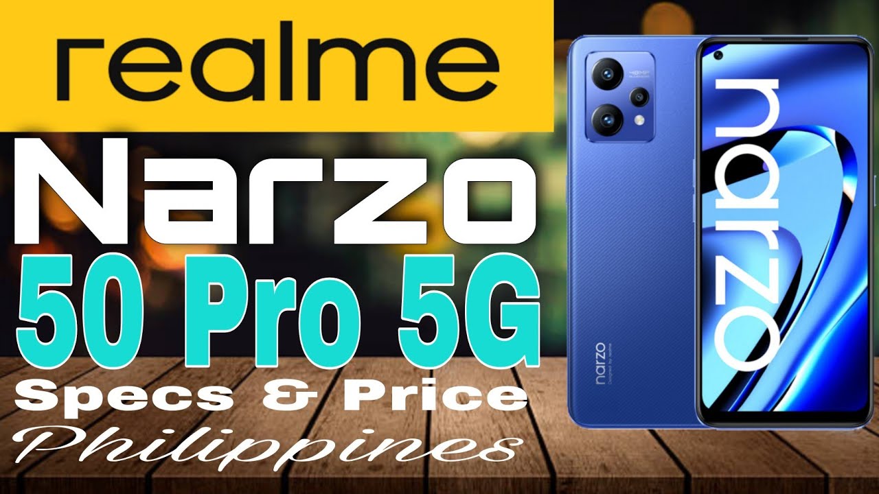 Realme Narzo 50 Pro 5G Specs & Price | Philippines