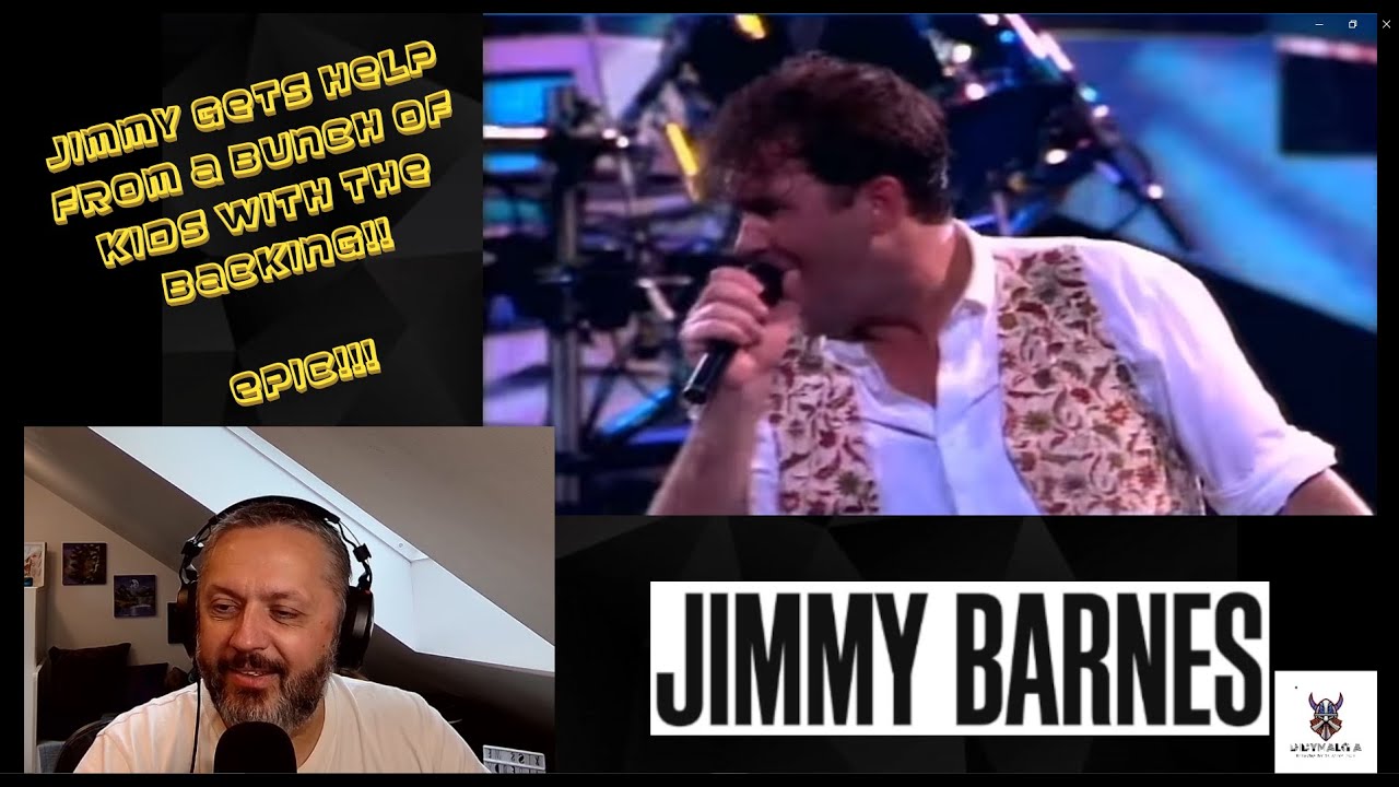 REACTION | Jimmy Barnes | When Your Love Is Gone | This time with Kids singing on stage ❤❤