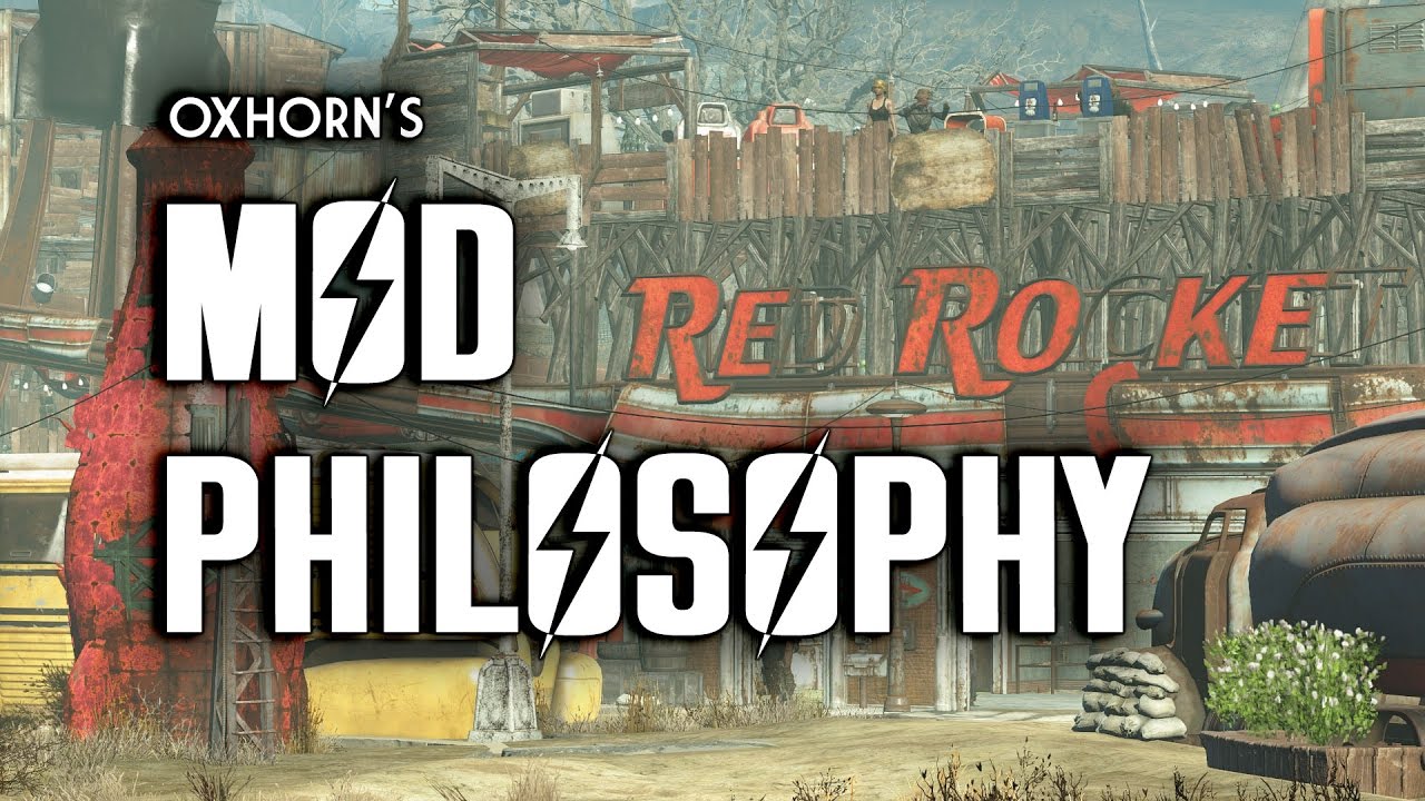 Oxhorn's Mod Philosophy - Fallout 4 Mods