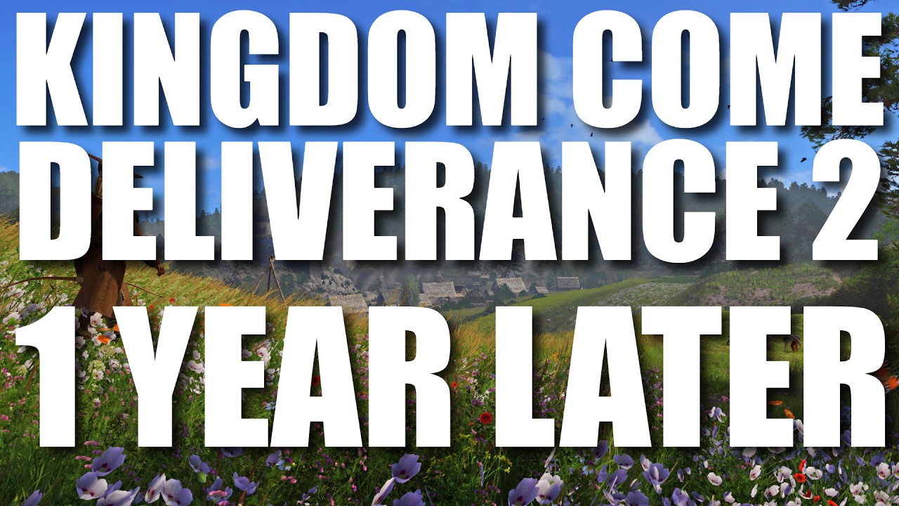Kingdom Come Deliverance 2 | Год спустя