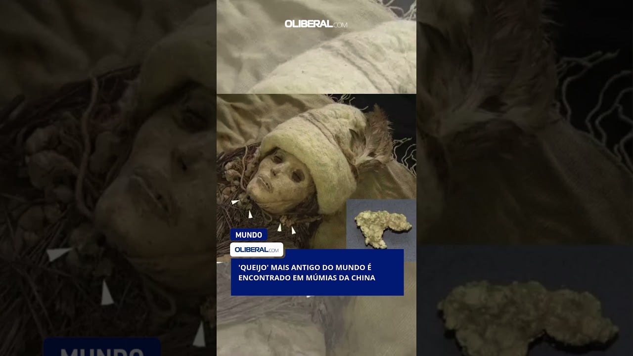 'Queijo' mais antigo do mundo &eacute; encontrado em m&uacute;mias da China