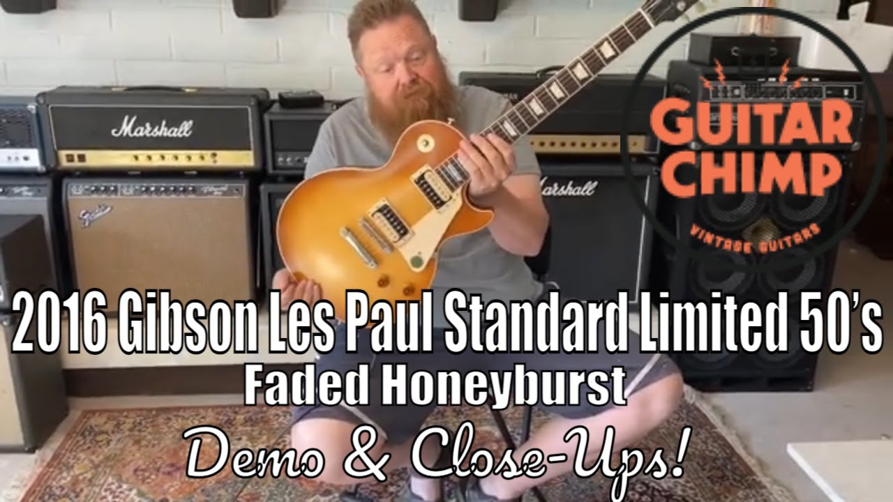 2016 Gibson Les Paul Standard Limited 50’s Faded Honeyburst