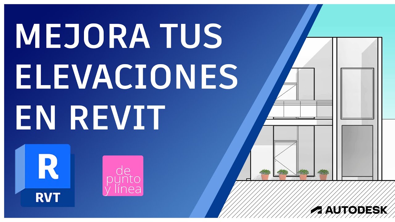 Cómo MEJORAR tus ELEVACIONES en Revit en 10 minutos! - Aprende a darle vida a tus elevaciones fácil