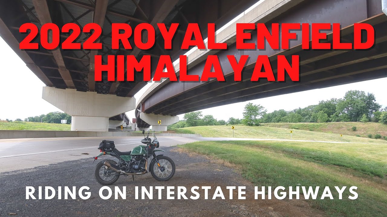 Могу ли я ездить на своём Royal Enfield Himalayan 2022 года по межштатным автомагистралям? Конечн...