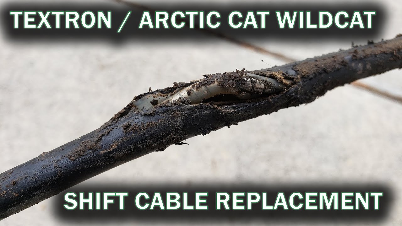 2018 Textron / Arctic Cat Wildcat Shift Cable Replacement 4x 1000cc