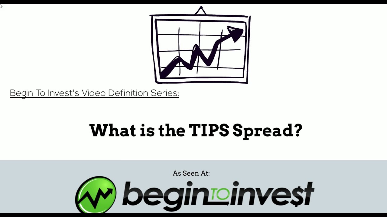 What is the TIPS Spread? - Using the Breakeven Inflation Rate to make investments in Treasury Bonds