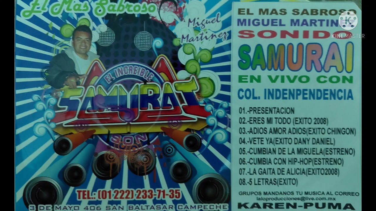 ❤ERES MI TODO❤🌟SONIDO SAMURAI M.M🌟 🔥COL INDEPENDENCIA 2008🔥