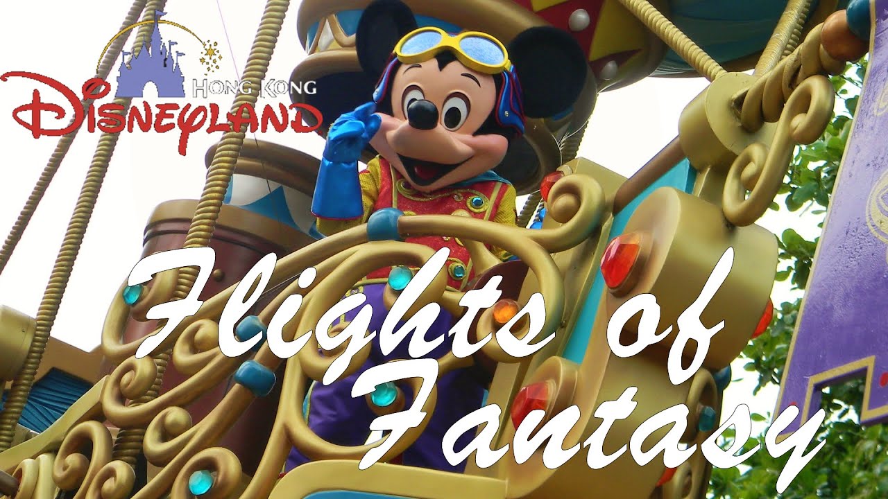Disney's Flights of Fantasy Parade (Hong Kong Disneyland) - 7 May 2015
