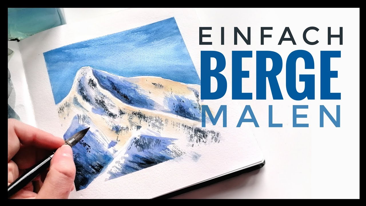 Mit AQUARELL malen für Anfänger - Echtzeit Tutorial - Berglandschaft malen