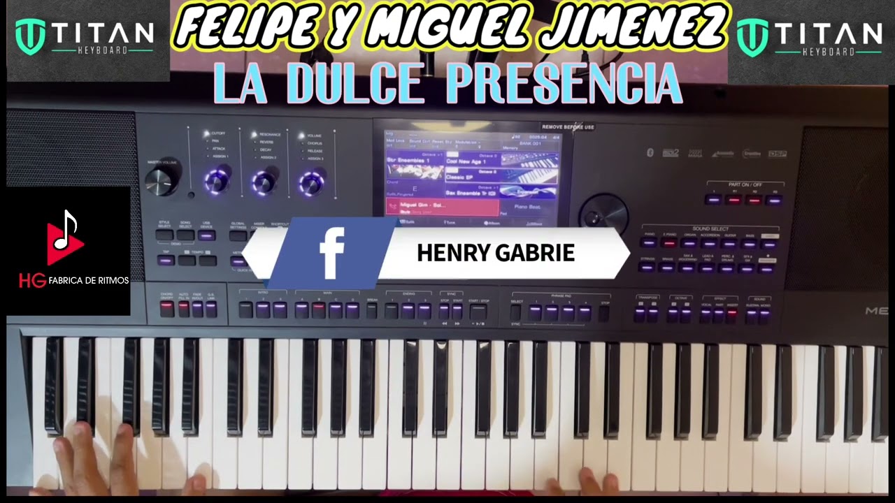 Felipe y Miguel Jimenez - la dulce presencia (Ritmo disponible para kboard titan y Medeli akx10