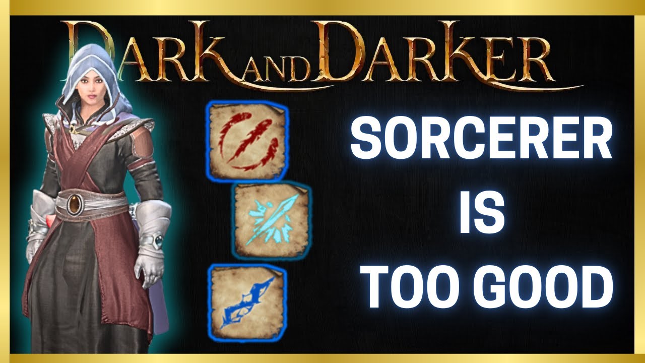 The NEW Sorcerer Is BROKEN In Dark and Darker