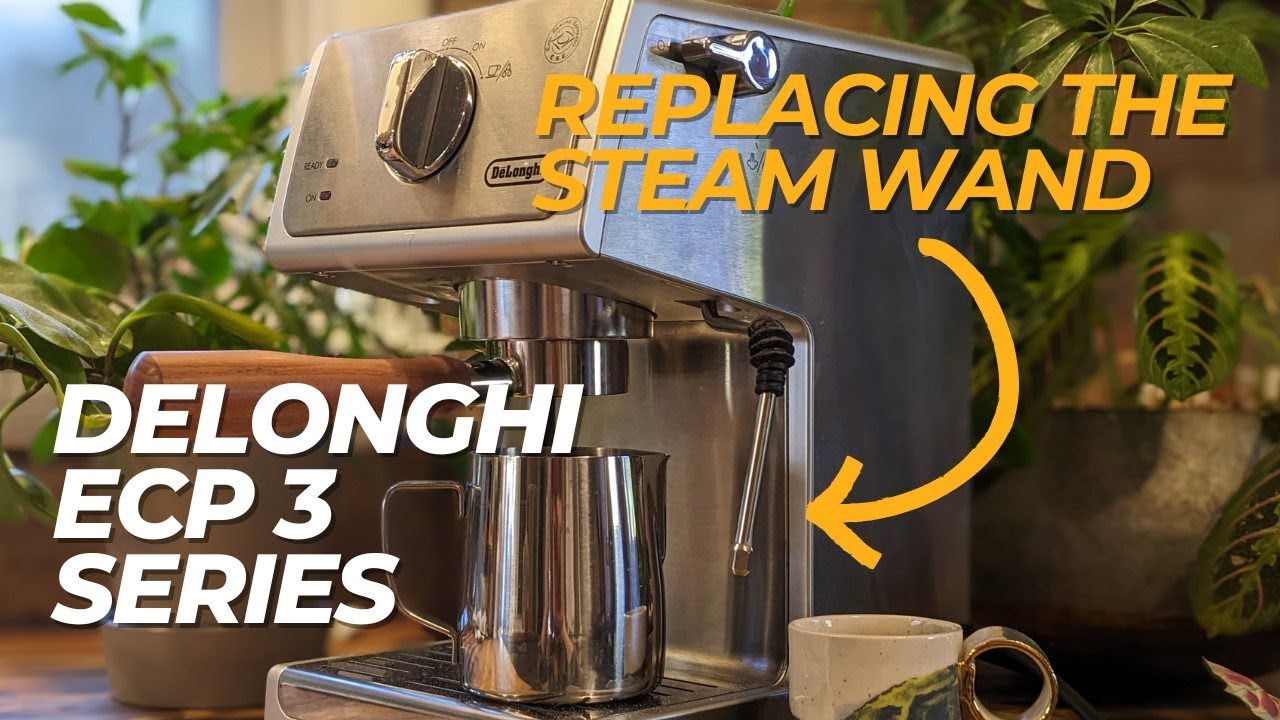Replacing the Steam Wand on the Delonghi ECP 3 Series to a Rancilio Steam Wand