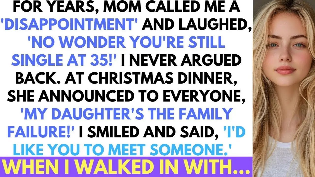 Mom Always Called Me A  Disappointment  At Christmas For Not Having A Boyfriend  But Then