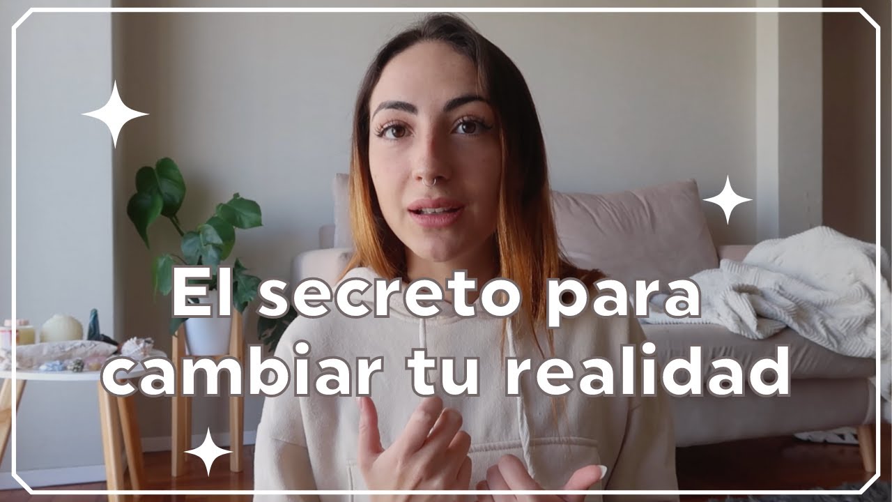 cambiá vos y cambiá tu realidad |  AUTOCONOCIMIENTO