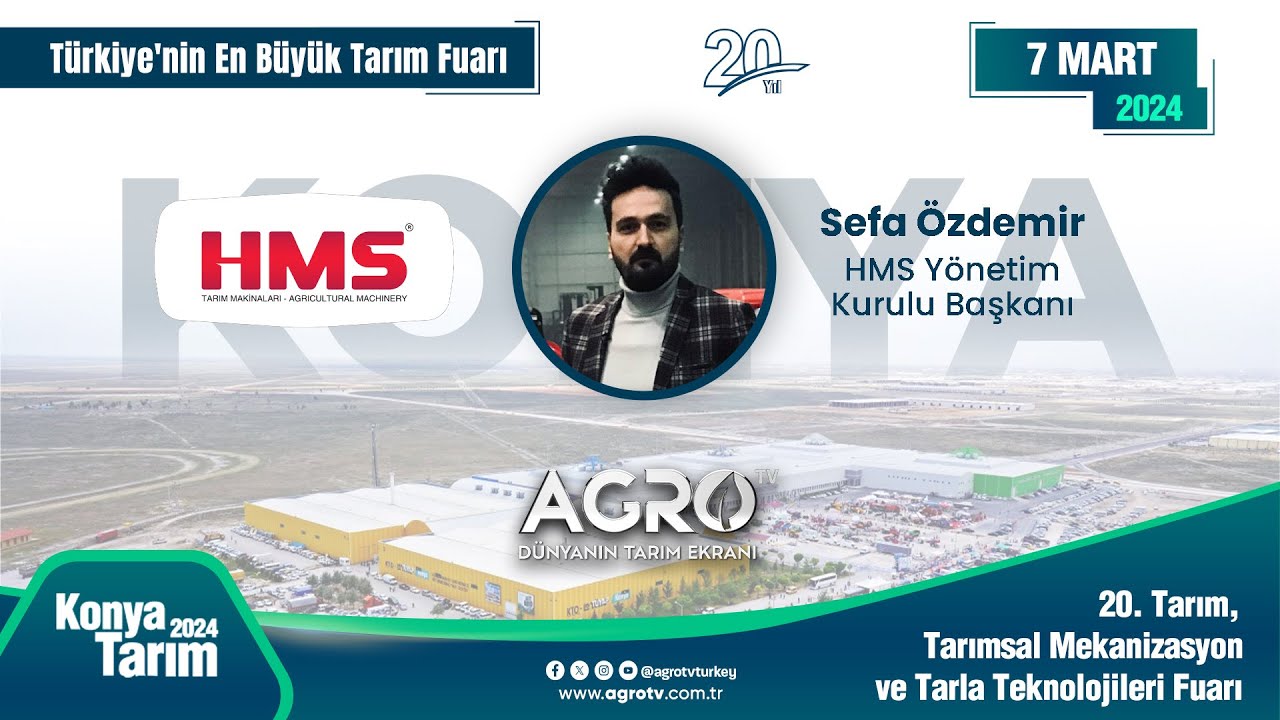 HMS Tarım Makinaları Yönetim Kurulu Başkan Sefa Özdemir I Konya Tarım Fuarı 2024