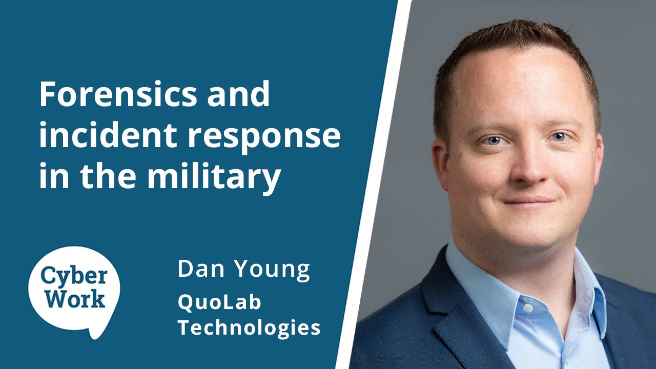 What does a military forensics and incident response expert do? | Cyber Work Podcast