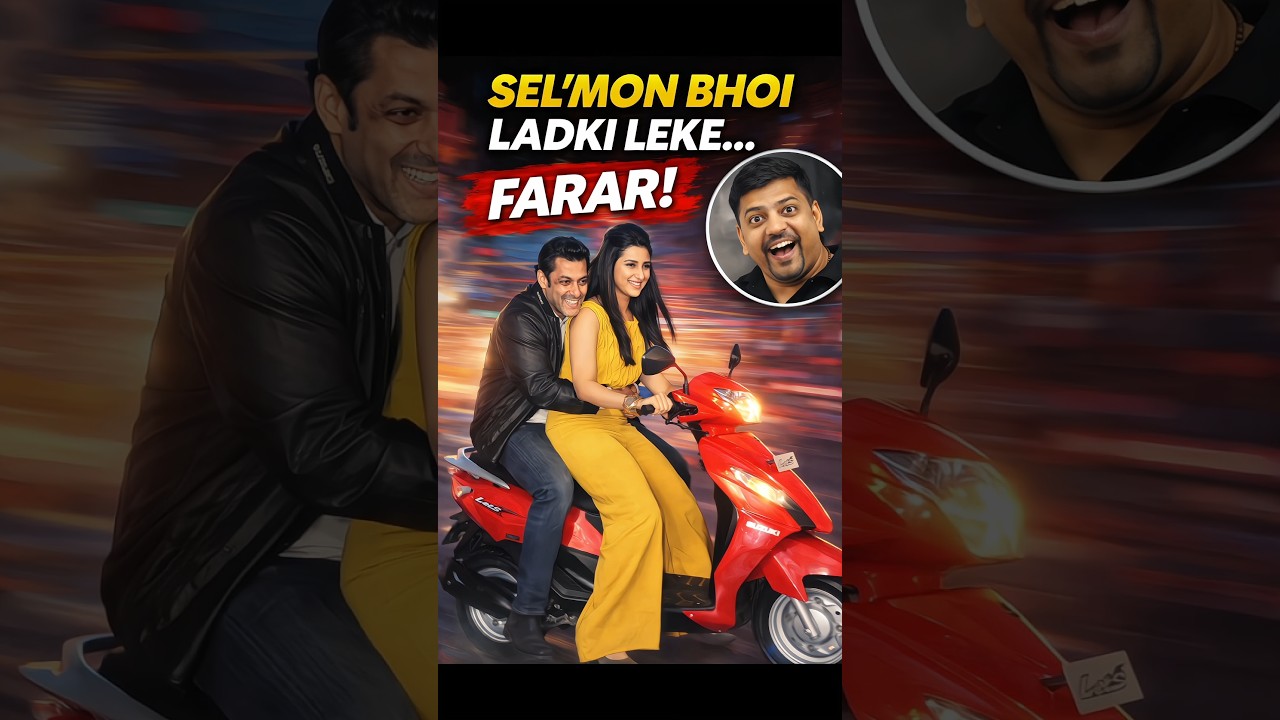 Selmon Bhai Ladki Leke Farar 😂 