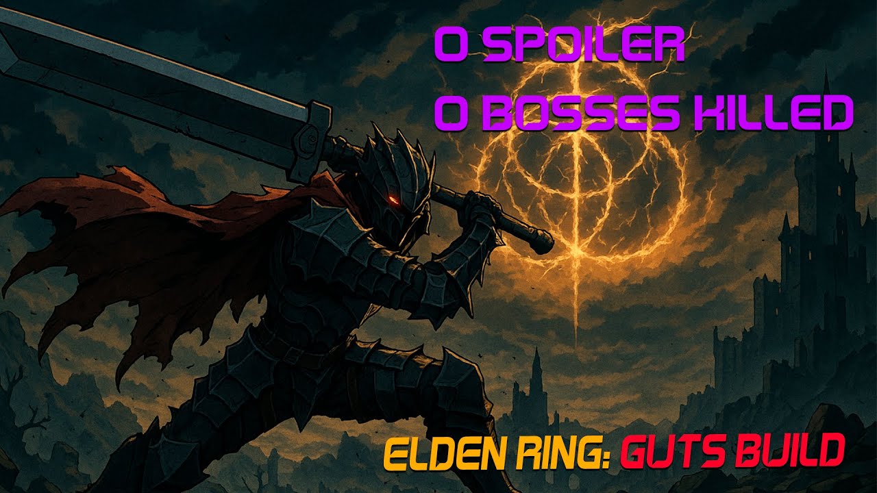Elden Ring: Guts-Inspired Strength Build &ndash; Berserk Warrior | No-Spoiler Guide