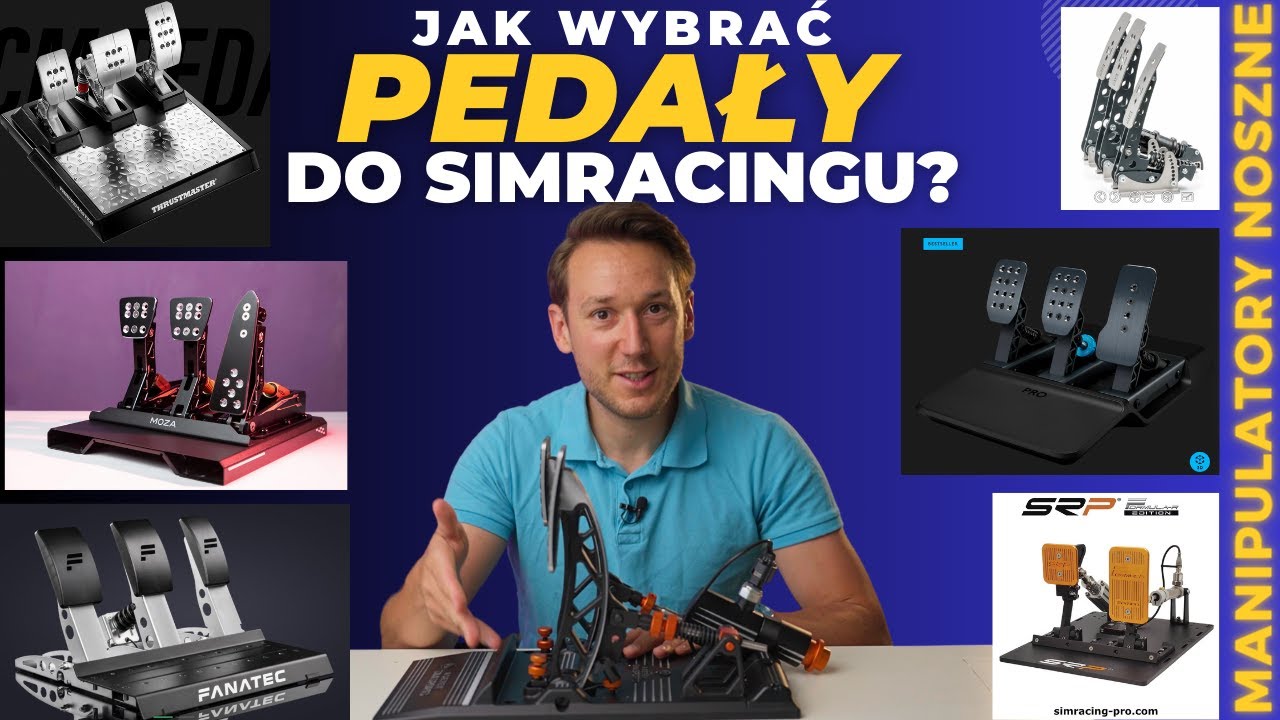Pedały do Simracingu! Moza, Fanatec, Simagic, Logitech, TM, HV? Jak wybrać, na co zwracać uwagę?