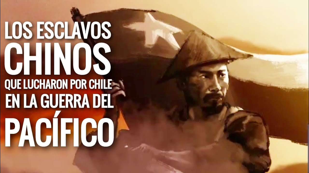 Los Esclavos Chinos que lucharon por Chile en la Guerra del Pacífico