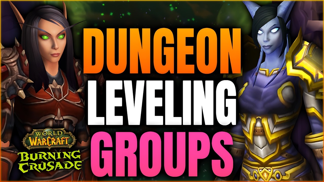 Best Dungeons Leveling Groups in TBC Classic Anniversary | World of Warcraft