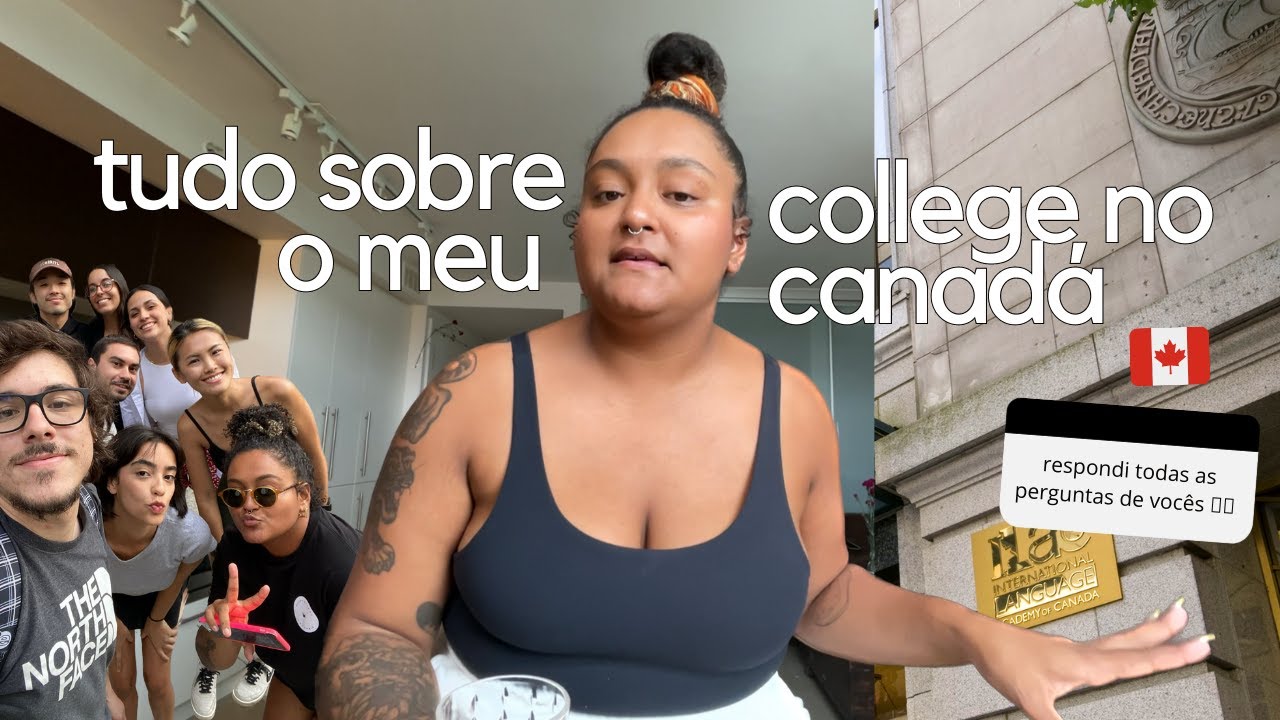 tudo sobre o meu college no canadá | vancouver