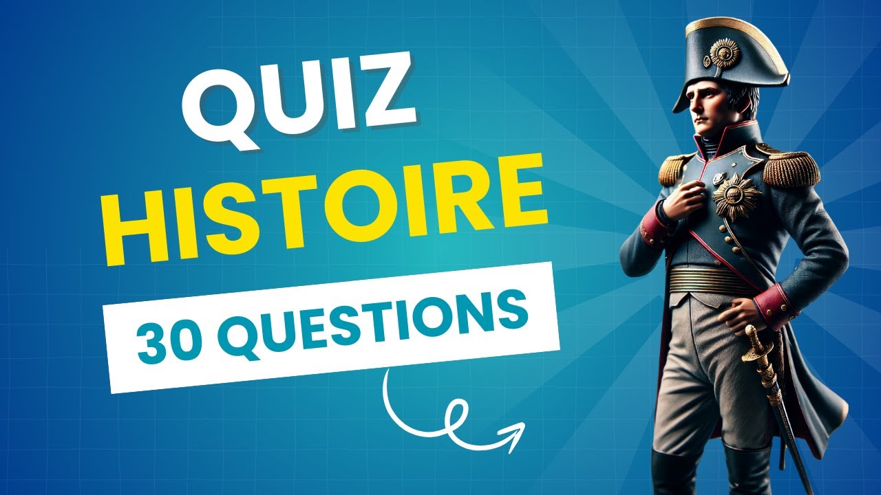 Quiz sur l'Histoire ! 30 Questions ✨️