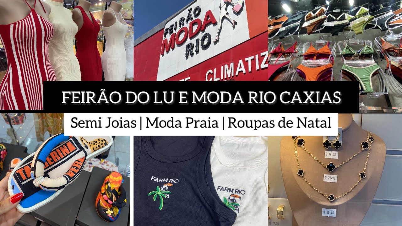 FEIRÃO DO LU E MODA RIO CAXIAS - VALE A PENA? 