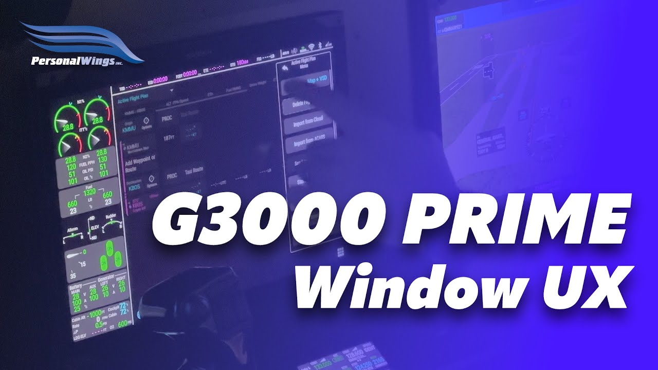 G3000 Prime &ndash; User Experience & Window Control