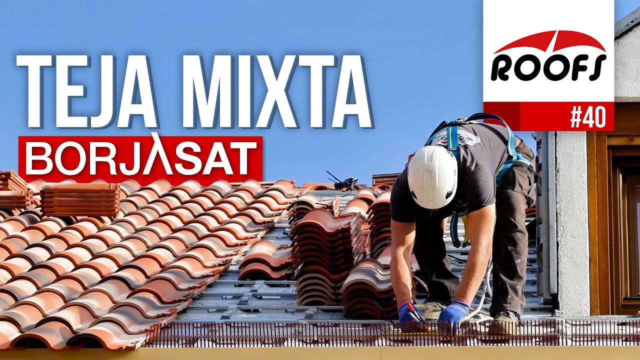 Colocaci&oacute;n de TEJA MIXTA sobre rastreles del sistema BorjaSAT | ROOFS 🔴