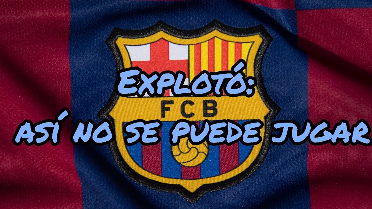 Exploto: Barca vs Girona.... Así no se puede jugar