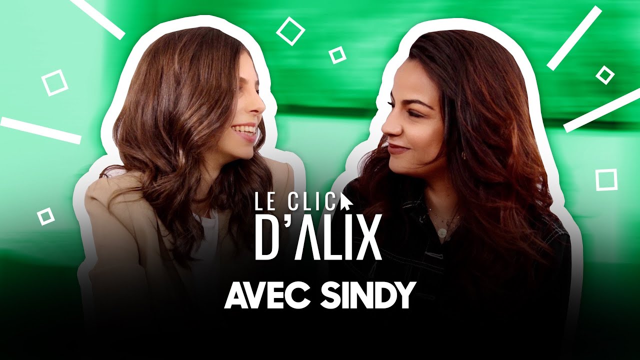 L'INTERVIEW DE SINDY #LeClicDAlix w/ @Sindy