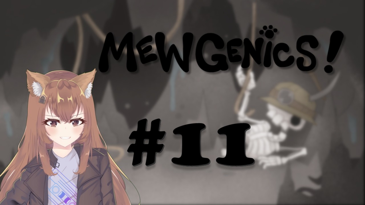 Grit And Gristle | MewGenics (Blind) | Sydney Welles | W-VTR