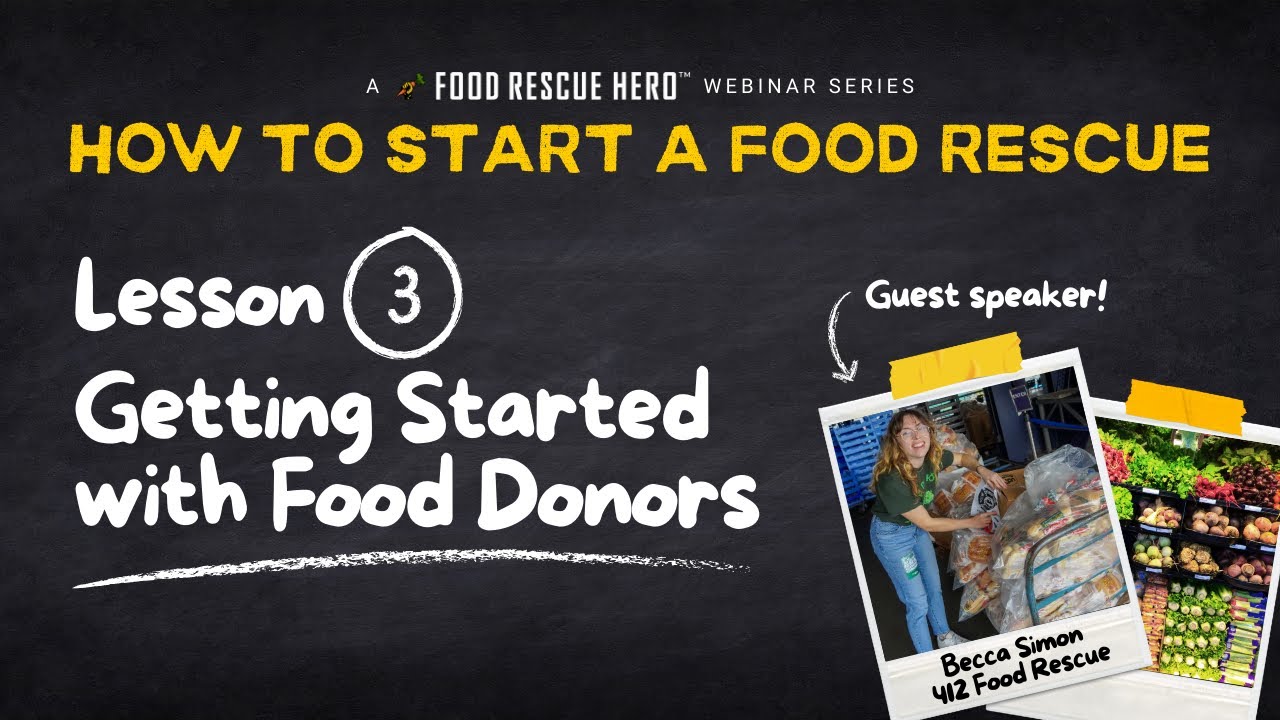 How to Start a Food Rescue: Getting Started with Food Donors