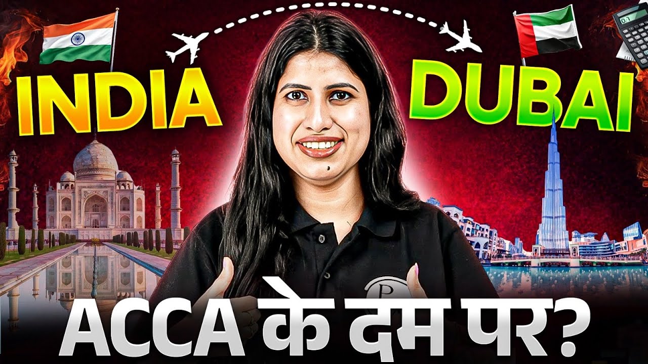 Can ACCA Really Take You to Dubai? | Global Career Opportunities After ACCA | Palak Rana