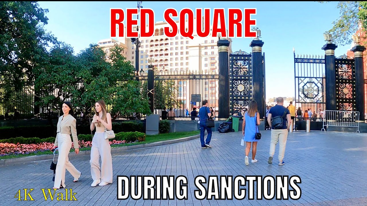Russia-Moscow Red Square 4k Walking Tour During Sanctions , Summer walking tour Downtown