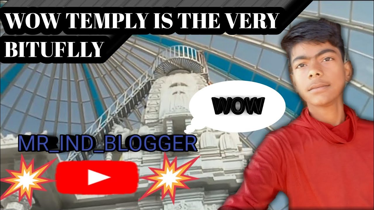 WOW TEMPLY IS THE VERY BITUFLLY | VAH KYA MANDIR HAI #explorethetemple #blogger #longvideo 