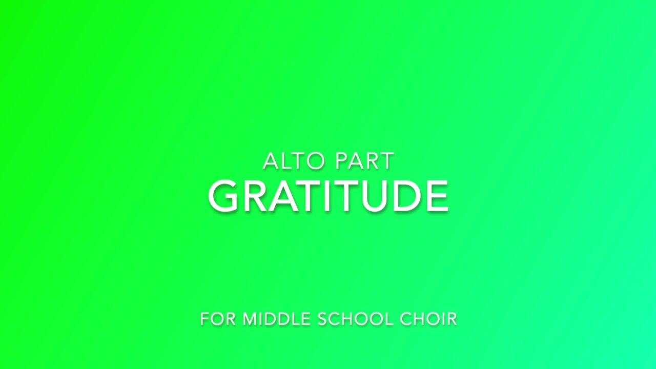 Gratitude | Alto