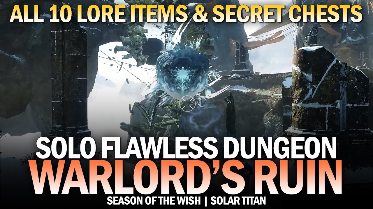 Solo Flawless Warlord's Ruin Dungeon (Titan / All 10 Collectibles & All Bonus Chests) [Destiny 2]