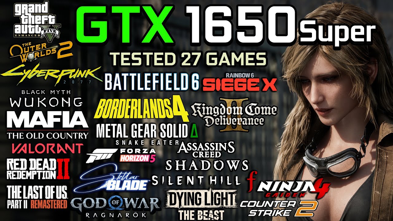 GTX 1650 Super in late 2025 : Test in 27 Games - Gaming Test in 2025